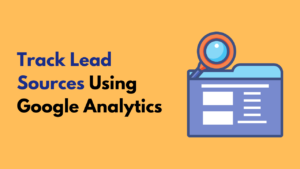 Track Lead Sources